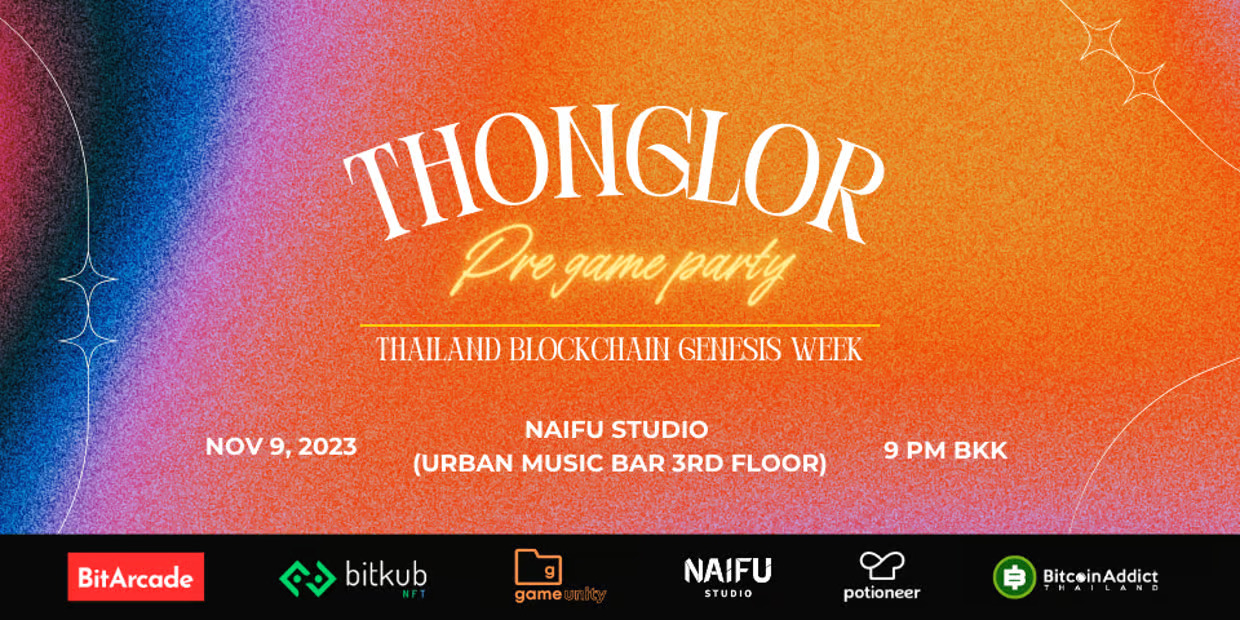 Thonglor NFT Night Pre Game Party